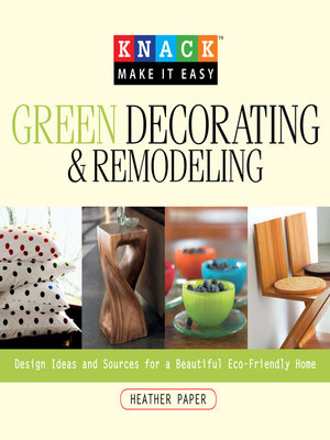 cover image of Knack Green Decorating & Remodeling